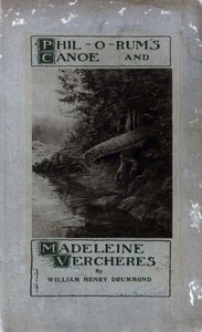 Phil-o-rum's Canoe, and Madeleine Vercheres: Two Poems