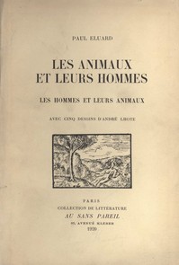 Les animaux et leurs hommes: Les hommes et leurs animaux